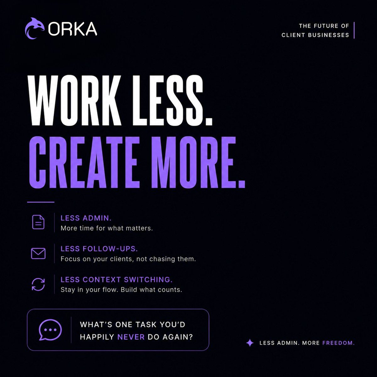 get_orka's tweet photo. We celebrate people who work 12-hour days.

Maybe we've been celebrating the wrong thing.

The goal isn't to work more.

The goal is to remove the work that shouldn't exist.

Admin.
Follow-ups.
Context switching.
Your best hours should be spent creating, not managing. https://t.co/X1aED3kmZ8