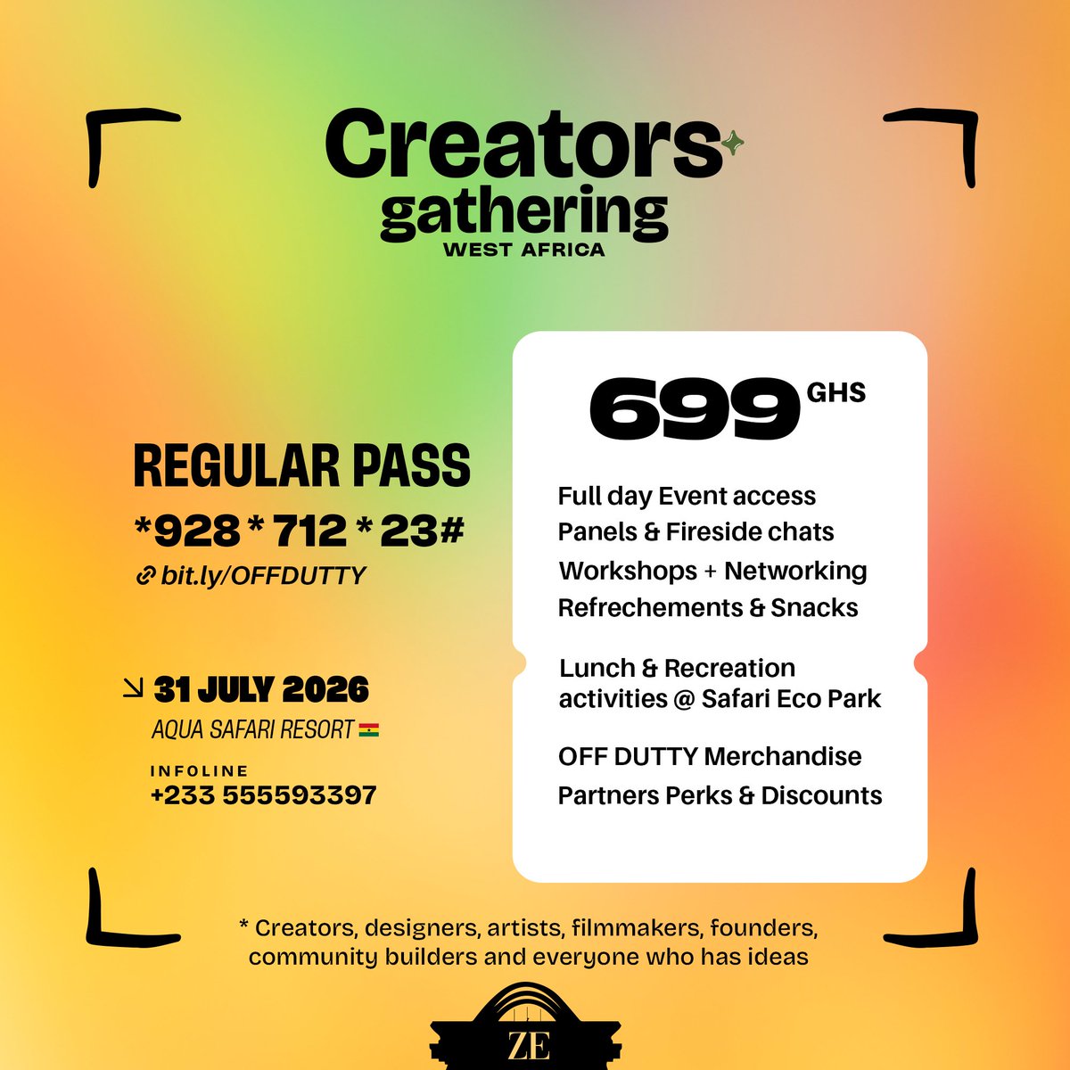 zetribe's tweet photo. THIS IS WEST AFRICAN CREATORS' GATHERING

LIMITED OFF DUTTY TICKETS ARE OPEN
A full weekend of inspiring conversations + Hands-on workshops + Outdoor experiences + Creative challenges + New friendships + Great food + Meaningful collaborations.

*928*712*23#
Grab your pass today! https://t.co/li2oUGcu00