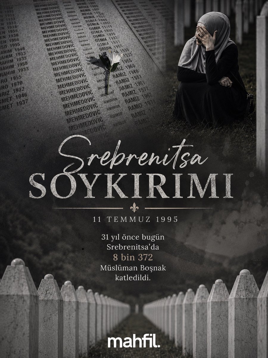 mahfildijital's tweet photo. 🔴 31 yıl önce bugün Srebrenitsa’da 8 bin 372 Müslüman Boşnak katledildi. https://t.co/zsayR08BlC