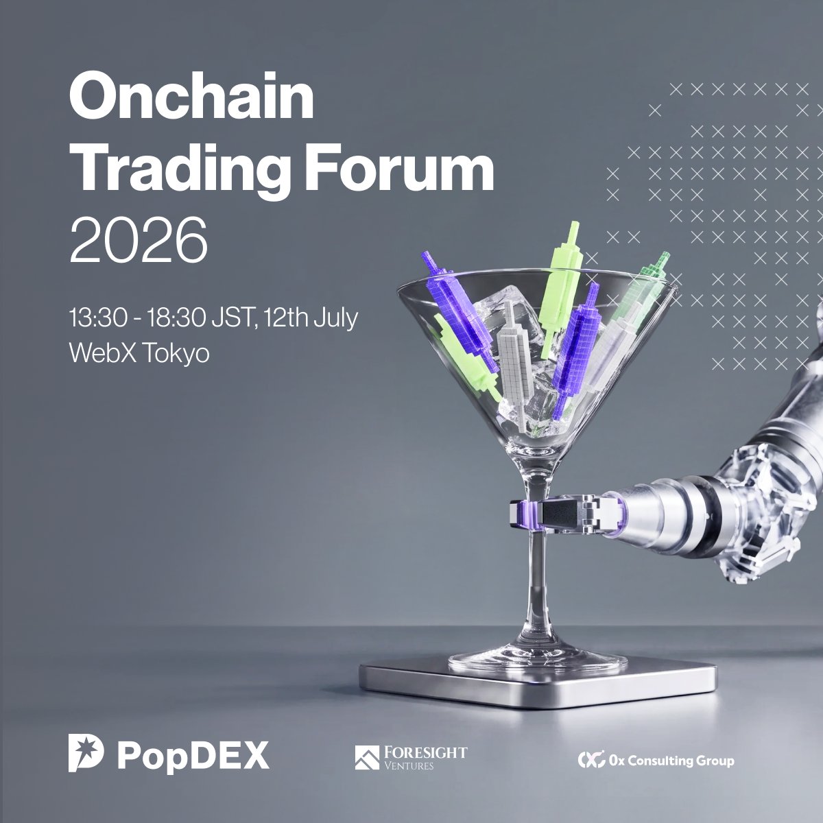 popdex_'s tweet photo. Tokyo traders, tomorrow we meet. 👀

PopDEX will co-host Onchain Trading Forum 2026 — Active Traders & Institutional Liquidity during WebX Japan.

Expect a detailed PopDEX keynote, two trader-focused panels, and conversations around what the next generation of onchain perps should look like.

Attendees will also get priority access to PopDEX mainnet participation and exclusive PopDEX merch.

Apply here: https://t.co/tChCwv7svs