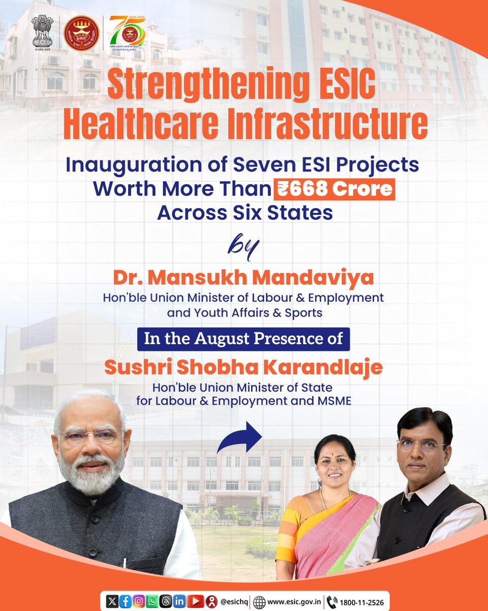 esichq's tweet photo. A major step towards building a stronger social security and healthcare ecosystem for India's workforce.

Guided by the vision of Hon'ble Prime Minister Shri Narendra Modi (@narendramodi), seven ESIC projects worth over ₹668 crore across six States will be inaugurated by Dr. Mansukh Mandaviya (@mansukhmandviya), Hon'ble Union Minister of Labour & Employment on 14 July 2026 from Sanath Nagar, Hyderabad, Telangana.

#ESIC4ViksitBharat #ESIC #SwasthShramikSashaktBharat #SocialSecurity #WorkersWelfare