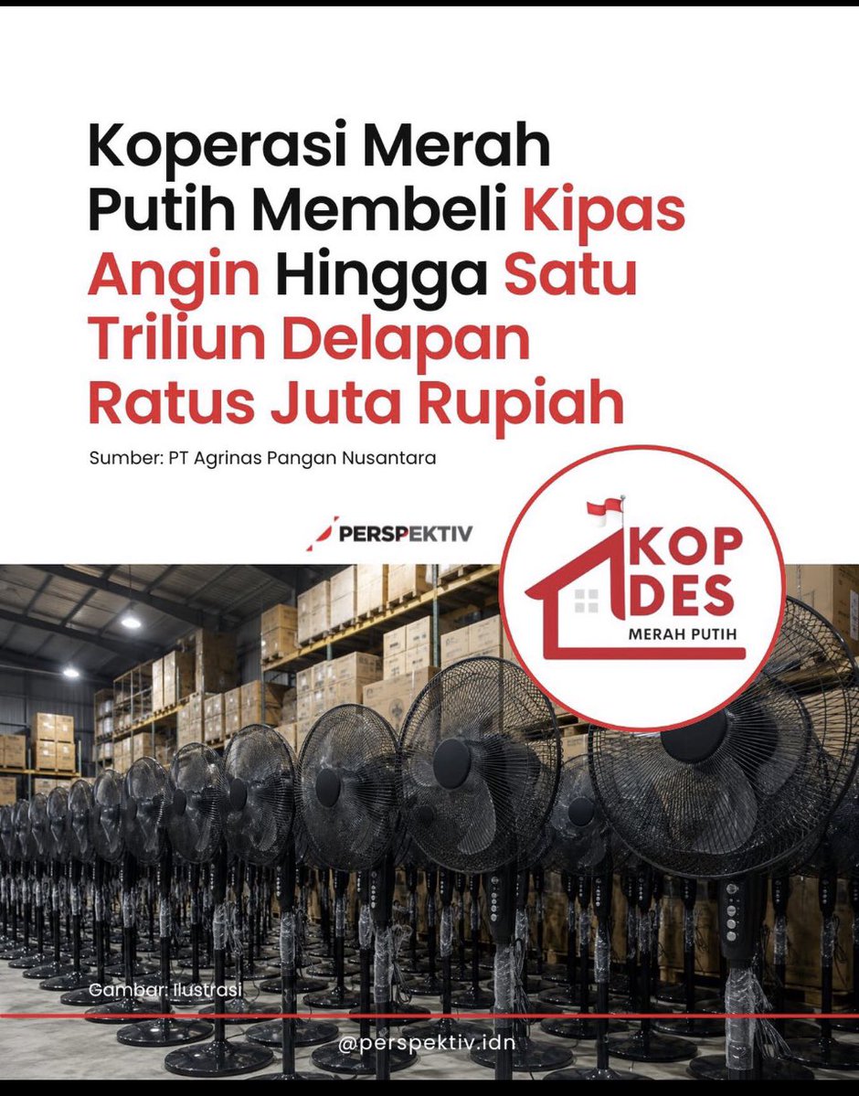 KWijono's tweet photo. 1,8 TRILIUN UNTUK KIPAS ANGIN?.. Gak masuk akal..
Coba kita pake logika anak SD untuk memahaminya:

✅Harga 1 kipas angin standar bagus ≈ Rp 500.000
✅1,8 Triliun ÷ 500.000 = 3.600.000 UNIT (3,6 Juta kipas angin) ..😡

Kalau 3,6 juta kipas ini dijejerin (lebar rata-rata 50 cm), panjangnya jadi 1.800 KILOMETER.
Itu LEBIH PANJANG dari Pulau Jawa (1.000 km)!! Bisa ngipasin Jakarta, Surabaya, sama Medan BERSAMAAN 24 jam non-stop, masih sisa buat ngipasin Kalimantan juga!

Ini kipasnya pake bahan baku apaan? Emas 24 karat? Atau baling-balingnya pake sayap pesawat?

PT Agrinas Pangan Nusantara itu BUMN PANGAN, masak iya tiba-tiba jadi distributor kipas angin seharga milyaran? 
Rakyat lagi pusing harga bawang & cabai, guru honer distop ..eh uang pajak kita malah dipake buat proyek kipas yang bikin angin.. edan..!

Jangan pada diam..
Publik punya hak buat minta rincian tender & spek barangnya.

#Korupsi #KipasAngin #1Triliun #AnggaranRakyat #BUKANFiksi #KPKMana