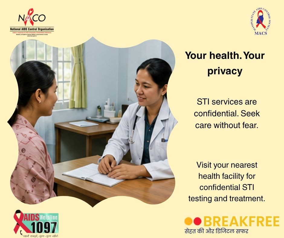 ManipurAIDS's tweet photo. Your health. Your privacy.
STI services are confidential. Seek care without fear.
#IndiaFightsHIVansTI #KnowYourHIVStatus #HIVAwareness #HIVPrevention
#EndAIDS #EndStigma https://t.co/CvJERSQd3o