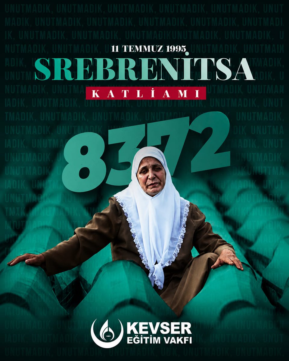 KevserEgitim's tweet photo. 11 Temmuz 1995’te Avrupa'nın göbeğinde, dünyanın gözleri önünde binlerce Boşnak katledildi. Aradan yıllar geçse de acısı dinmedi, vicdanlarda açtığı yara kapanmadı.

“Ne yaparsanız yapın ama soykırımı unutmayın. Çünkü unutulan soykırım tekrarlanır.”

Srebrenitsa’da yaşananları unutmuyor, hayatını kaybeden kardeşlerimizi rahmetle yâd ediyoruz. Adaletin, hakikatin ve insanlık onurunun yanında durmaya devam edeceğiz.
