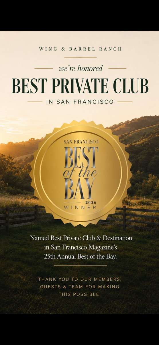 wingandbarrel's tweet photo. Honored to be named Best Private Club &amp; Destination in @ModernLuxury’s San Francisco Magazine Best of the Bay 2026 awards.

Thank you to our incredible members, guests, team, and partners for making Wing &amp; Barrel Ranch what it is. https://t.co/SrNodtg79Y