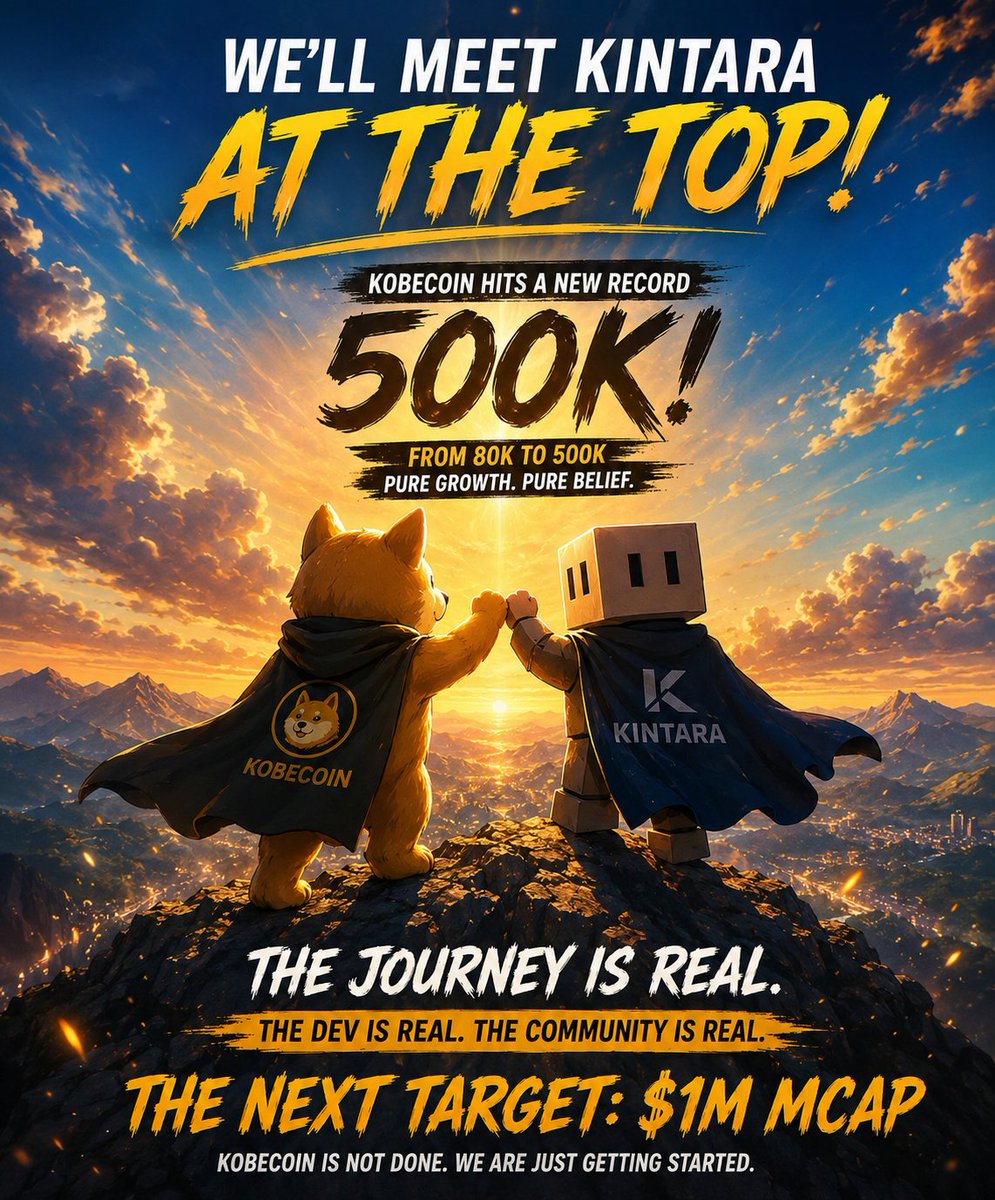 Kobecoin_X0214's tweet photo. From $80K to a new $500K ATH before the game launch this month.

This milestone was built on consistency, real development, and the trust we’ve earned from our community over the past eight months.

Once the game goes live, Kobecoin could enter a completely different level of momentum, with the potential to gain serious attention across the Solana ecosystem and stand beside names followed by ANSEM.

$1M is only the next milestone. We’ll meet @PlayKintara at the top of $10M.

CA: 48iJcUv9jsiZ7cCisyVFLPFLMoNBKg3L43bRvktXpump