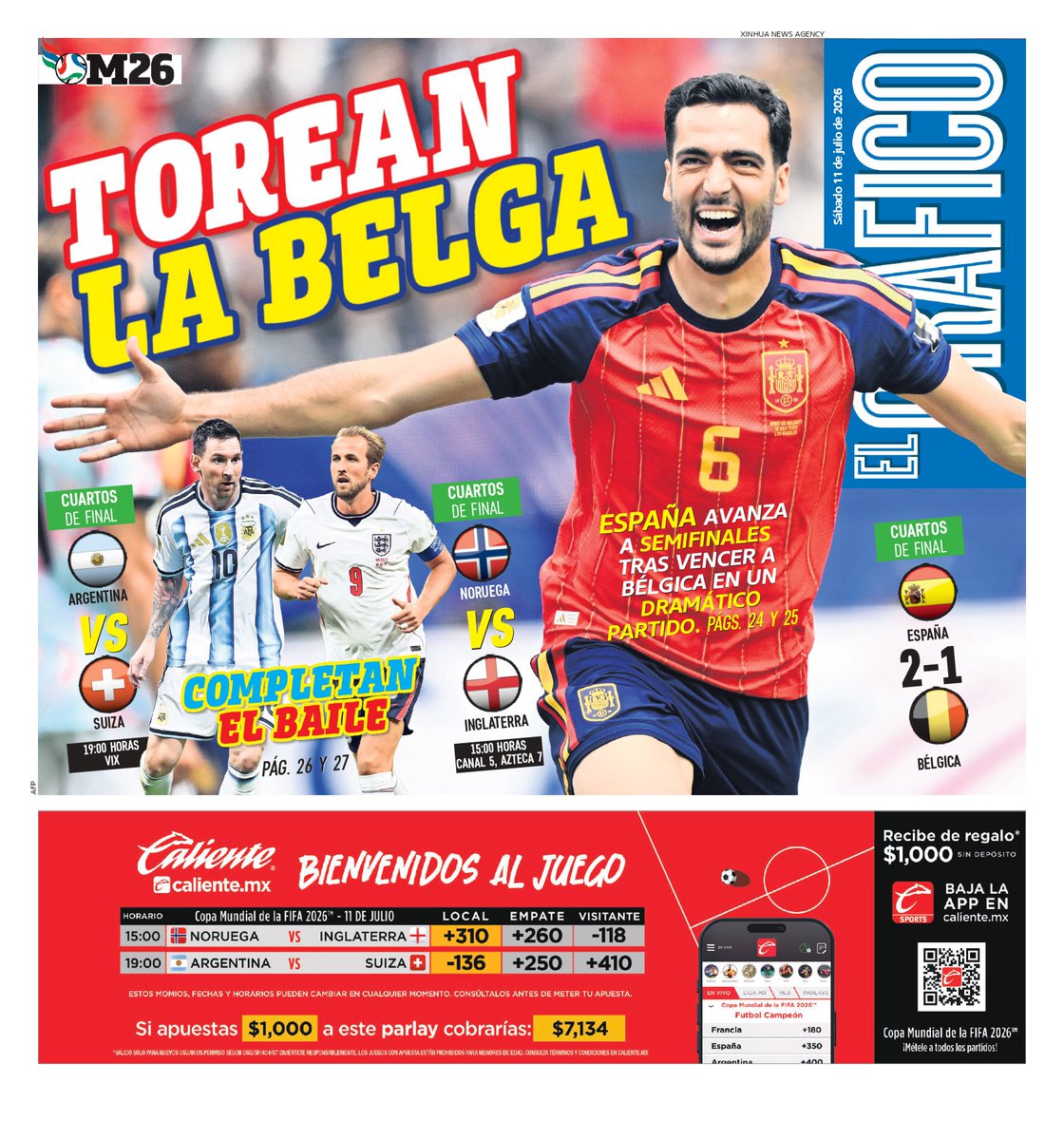 elgmx's tweet photo. ☀️¡Buenos días! #FelizSábado para todos nuestros lectores. Hoy en #Portada de #ElGráfico
🇪🇸 España derrota a Bélgica y avanza a las semifinales del Mundial 2026
📱 Más noticias: https://t.co/QYsCwOogEJ https://t.co/FPZ4HSc1qS