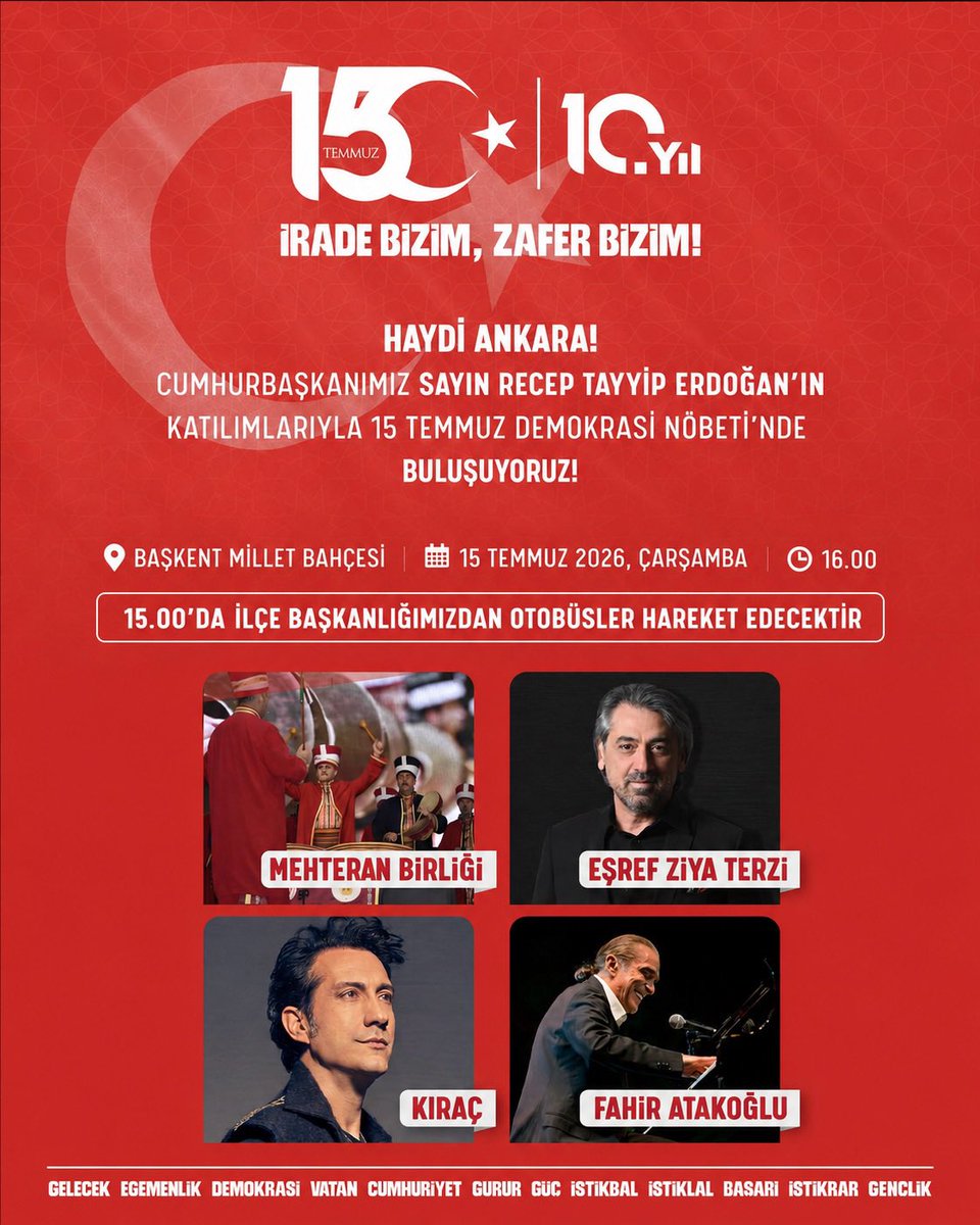 AkGolbasiResmi's tweet photo. Ankara, 15 Temmuz ruhuyla tek yürek oluyor!

Cumhurbaşkanımız ve Genel Başkanımız Sayın @RTErdogan’ın teşrifleriyle, 15 Temmuz’un 10. yılında Demokrasi Nöbeti’nde buluşuyoruz.

📍 Başkent Millet Bahçesi
🗓️ 15 Temmuz 2026 Çarşamba
🕓 16.00

15.00’da İlçe Başkanlığımız önünden otobüsler hareket edecektir.