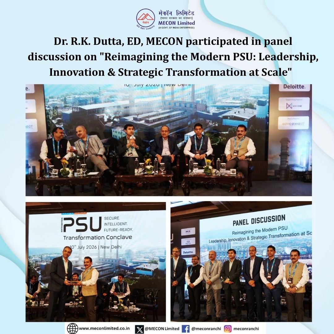 MECONLimited's tweet photo. Dr. R.K. Dutta, ED, #MECON participated as Distinguished Panelist in panel discussion on "Reimagining the Modern PSU: Leadership, Innovation &amp; Strategic Transformation at Scale", highlighting how Industry 4.0 is fundamentally reshaping the engineering consulting landscape. https://t.co/echkucGE6P