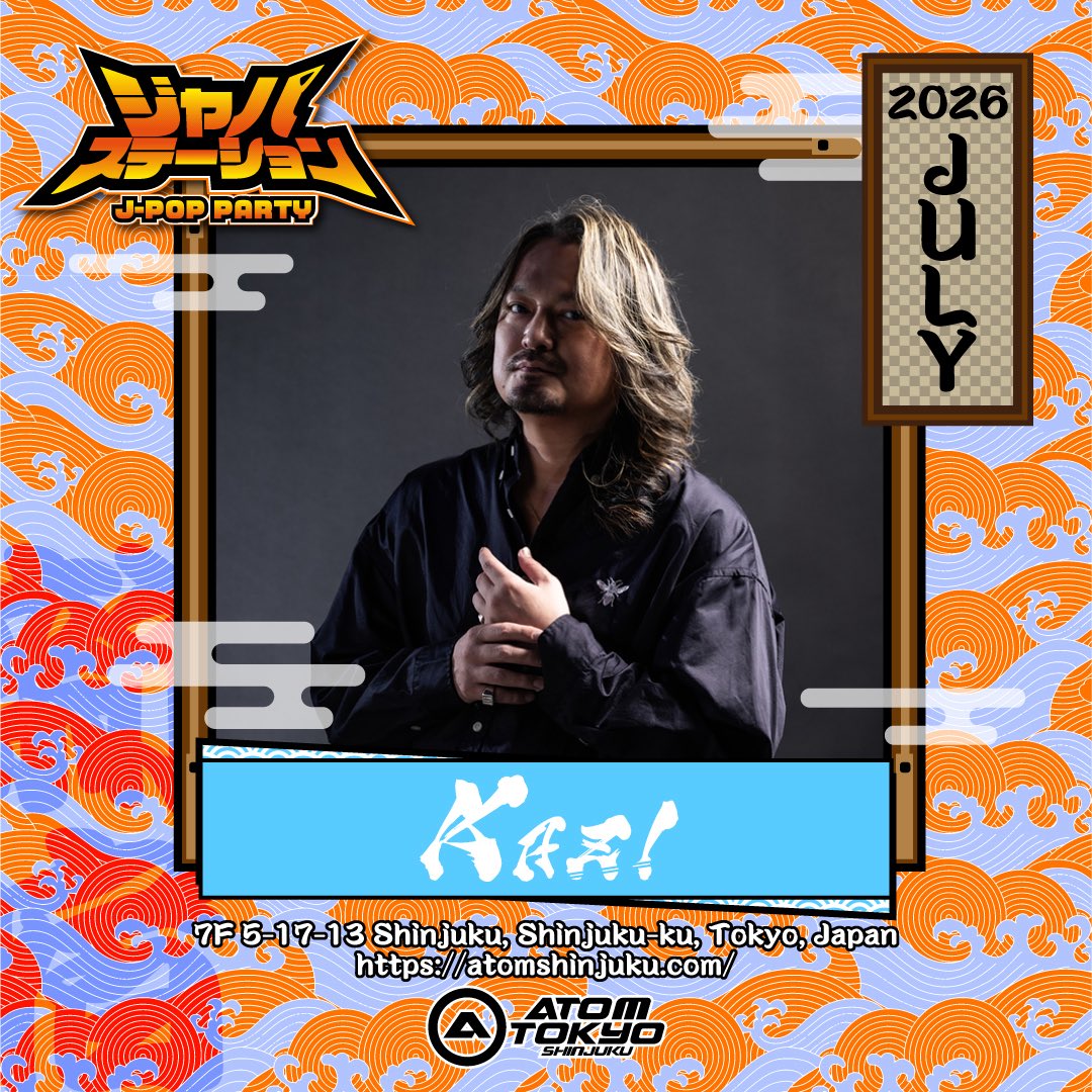 japastation2022's tweet photo. 7/11(土) 22:00-4:30
📍ATOM TOKYO -SHINJUKU-
JPOPパーティー
#ジャパステーション

DJ:KAZI/YAHAGI/OROCHI/SONCHO/Tiffany/Straw

#ジャパステ #JPOP #SHINJUKU #クラブ
#アトム #JPOPDJ https://t.co/dbhHqx2sRP