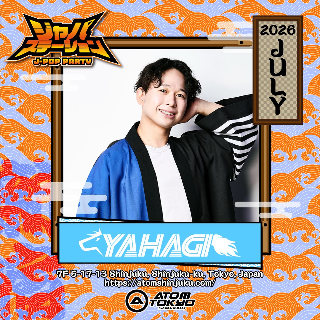 japastation2022's tweet photo. 7/11(土) 22:00-4:30
📍ATOM TOKYO -SHINJUKU-
JPOPパーティー
#ジャパステーション

DJ:KAZI/YAHAGI/OROCHI/SONCHO/Tiffany/Straw

#ジャパステ #JPOP #SHINJUKU #クラブ
#アトム #JPOPDJ https://t.co/dbhHqx2sRP