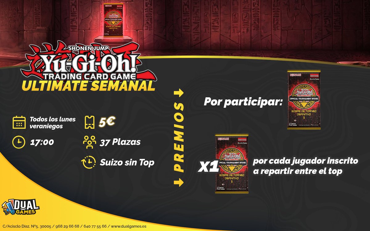 DualGames's tweet photo. ⚔️ ¡Vuelven los lunes de duelo con el Yu-Gi-Oh! Ultimate Semanal! ✨

Este verano tus tardes de lunes son de torneo. Ven a competir por los codiciados Sobres de Torneo Definitivo. 🎁

📅 Todos los lunes | 17:00h 
💰 5€ 
🎁 1 Sobre OTS por participar + 1 sobre OTS al bote del Top https://t.co/ENY6X8mNPh