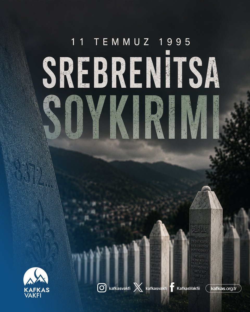 kafkasvakfi's tweet photo. 11 Temmuz 1995

Srebrenitsa'da insanlık tarihinin en karanlık sayfalarından biri yazıldı.

Masum sivillerin hayatını kaybettiği bu acıyı unutmadık, unutturmayacağız.

Hayatını kaybedenleri rahmetle anıyor, adaletin ve insanlık vicdanının daima diri kalmasını temenni ediyoruz. https://t.co/cAgoG7EArz