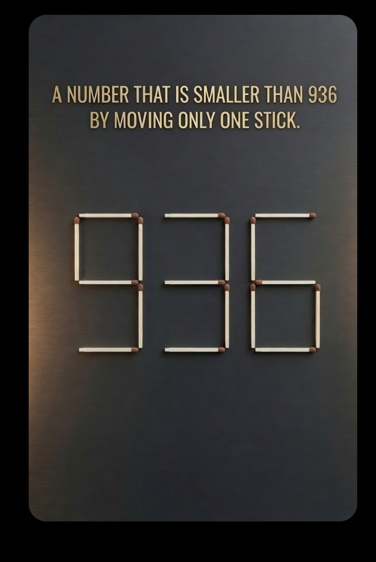 igchampcom's tweet photo. You have just 7 seconds. ⏳ Move only ONE matchstick to make a number smaller than 936. Can you beat the clock? 👀 https://t.co/Jib40iaH7g