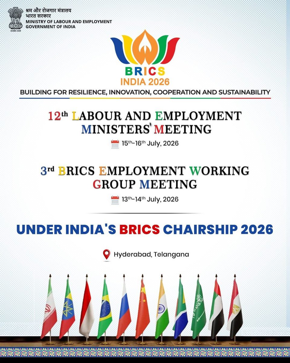 LabourMinistry's tweet photo. Hyderabad is set to host the 12th BRICS Labour and Employment Ministers’ Meeting and the 3rd BRICS Employment Working Group Meeting under India’s BRICS Chairship 2026. https://t.co/ImZg527eGY