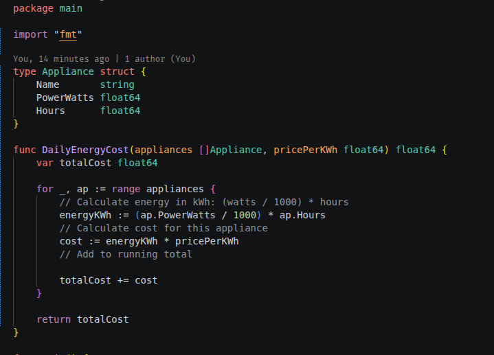 carrotdev_'s tweet photo. Σ (watts/1000) · hours · price, looped over a slice of appliance structs.
TIL: when the answer is ONE number, accumulate in var total float64 — not a map. Typo a map key and it silently makes a new bucket; typo a variable and it won't compile.
#golang https://t.co/MCQjsGlIfy