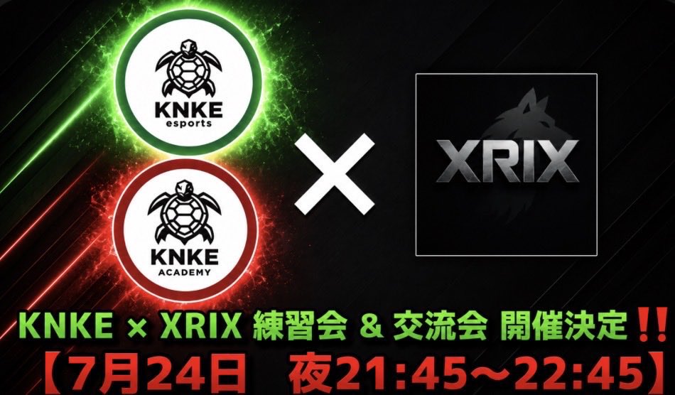 XRIX_ESPORTS10's tweet photo. 【練習会のお知らせ】
この度、KNKE E-SPORTS(@KNKE_esports @KNKE_Academy )様と練習会&amp;交流会をすることが決まりました！

日程は下記の画像の通りです！交流を目的として楽しんでいきたいと思います！
ぜひKNKE E-SPORTS様のフォローをお願いします！

#フォートナイト
#交流会 https://t.co/AYaXLDDTo7