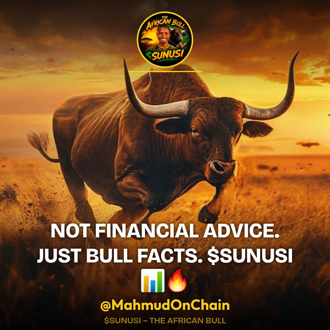 MahmudOnChain's tweet photo. NO STOP LOSSES ON BELIEF. $SUNUSI TO INFINITY. 🚀🚀🚀🔥🔥🔥 @theafricanbulll

NOT FINANCIAL ADVICE, JUST BULL FACTS. $SUNUSI @SunusiMinjibir
@theafricanbulls https://t.co/6xZd4Hd42F