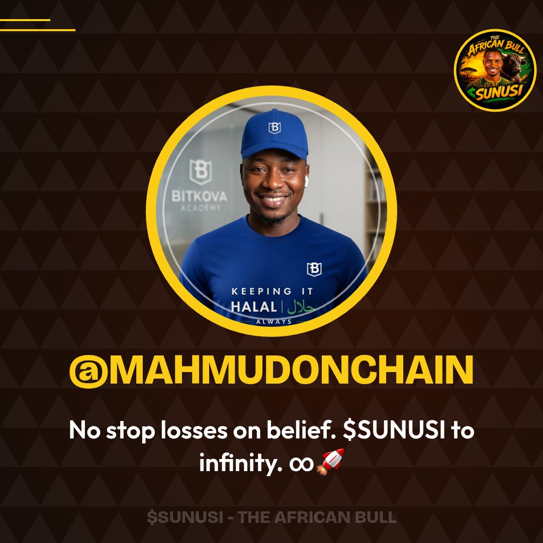 MahmudOnChain's tweet photo. NO STOP LOSSES ON BELIEF. $SUNUSI TO INFINITY. 🚀🚀🚀🔥🔥🔥 @theafricanbulll

NOT FINANCIAL ADVICE, JUST BULL FACTS. $SUNUSI @SunusiMinjibir
@theafricanbulls https://t.co/6xZd4Hd42F