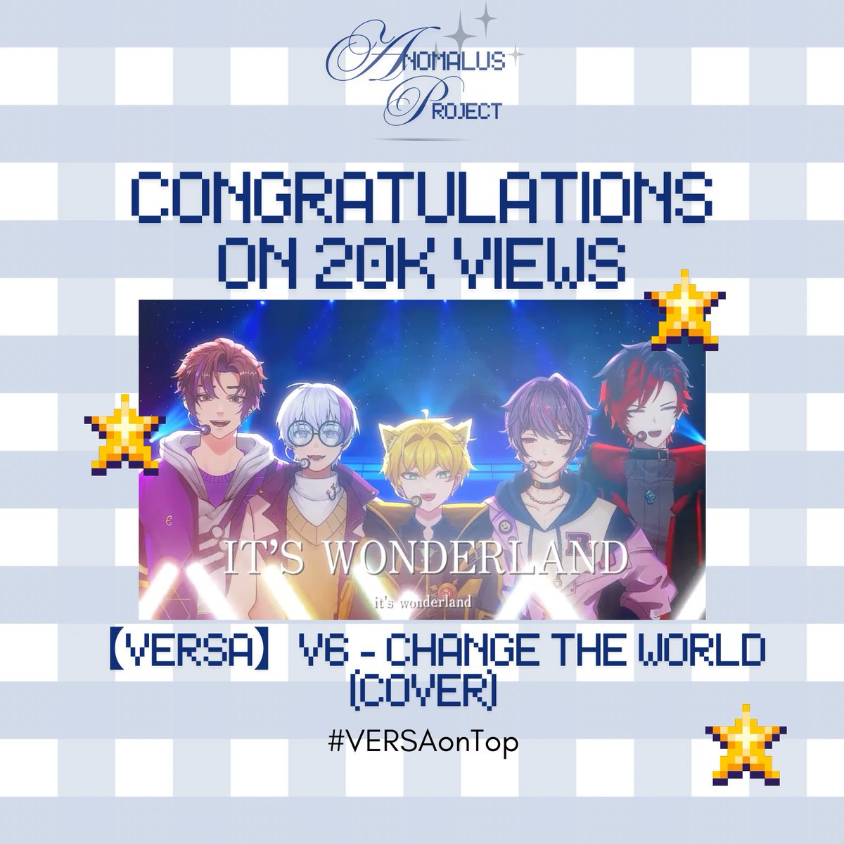 AnomalusProject's tweet photo. Congratulations on reaching 20K views, #VERSA!
Omedetou #UNIVERSA's favorite Change The World 🫶🏻 Definitely on the list of our daily music.
#VERSAonTop https://t.co/ItbpVqaybY