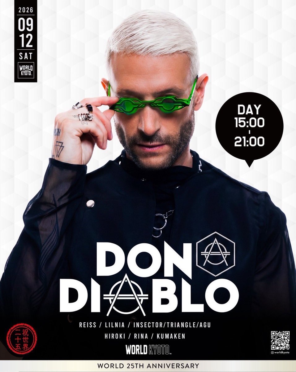YUHEYDJ's tweet photo. ⚡️WORLD 25TH ANNIVERSARY⚡️
9/12(土)
DON DIABLO IN KYOTO 開催決定🔥
世界を代表するFuture HouseのトップDJがWORLD KYOTOに登場!
🕒15:00-21:00
📍WORLD KYOTO
✅未成年入場可能
🎫7/12(日)10:00〜
Premium Fast Pass ¥12,000(50枚限定)
早割 ¥6,000
#WORLDKYOTO #DonDiablo #EDM https://t.co/0WWvMDcZD6