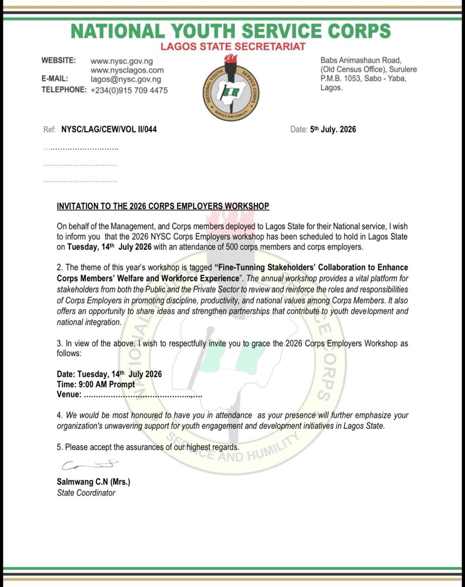 Nysc_Guidee's tweet photo. 2026 NYSC/Corps Employers’ Workshop

The general public is hereby informed that the 2026 NYSC/Corps Employers’ Workshop has been scheduled to hold on Tuesday, 14th July 2026, nationwide.

Theme: Fine-tuning Stakeholders’ Collaboration to Enhance Corps Members’ Welfare and Workplace Experience.

In Lagos State, the workshop will hold on Tuesday, 14th July 2026, with an expected attendance of 500 corps members and corps employers.

Accordingly, all Corps Employers are hereby invited to participate in this important NYSC Stakeholders’ and Corps Employers’ Workshop, which aims to strengthen collaboration among stakeholders and enhance the welfare and workplace experience of corps members.
