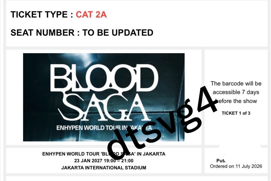 dtsvg4's tweet photo. WANT TO SELL - TICKET ENHYPEN ‘BLOOD SAGA’ IN JAKARTA 

🎫 Cat 2A - 3 Tiket ( Sederet )
Presale weverse (pribadi) 
3.9/tix (harga web+membership) 

Alasan jual karena jastipan secured juga 

wts wtb tiket enhypen ina blood saga https://t.co/klnXyWEsW4