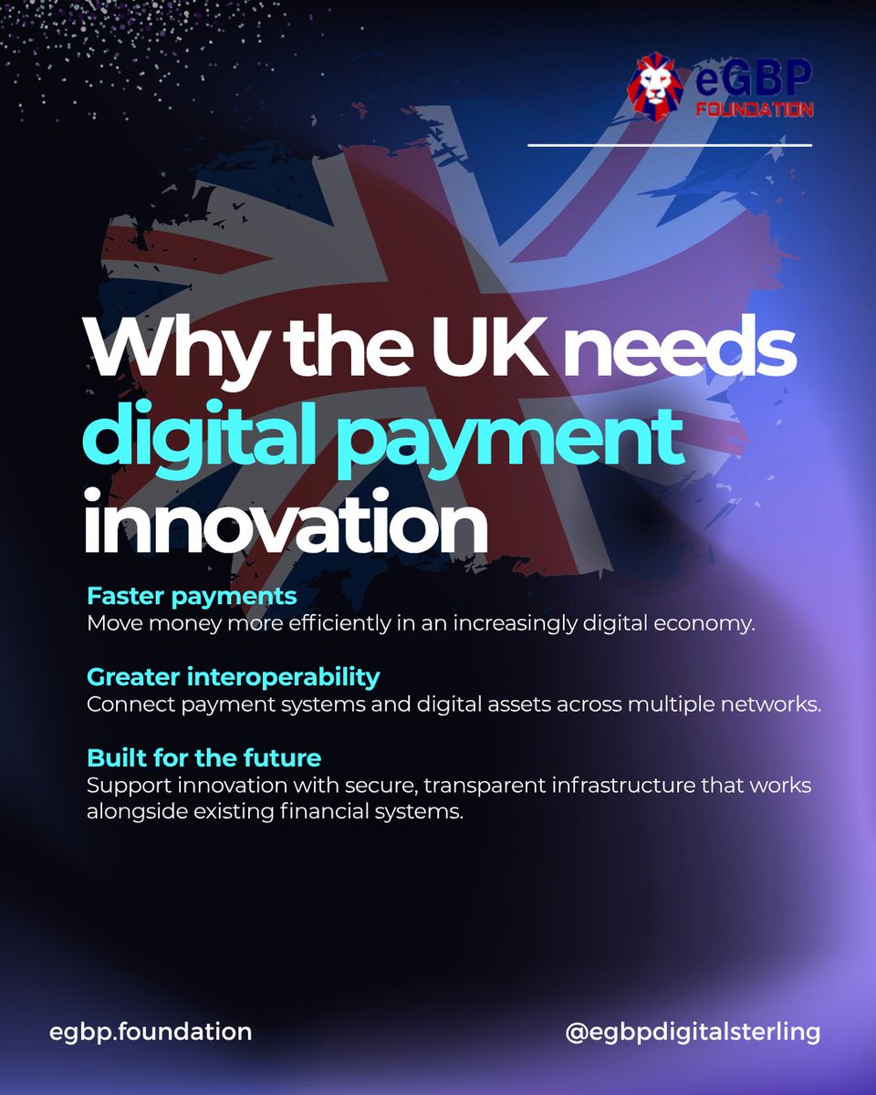 eGBPFoundation's tweet photo. The UK has an opportunity to lead the future of digital payments with infrastructure that's faster, more interoperable, and built for long-term trust.

Innovation works best when it's secure, transparent, and designed for real-world use. https://t.co/jmm5bHxUs2