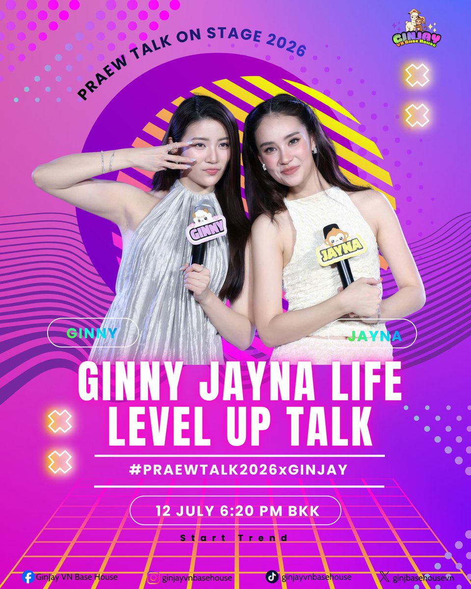 GinJBaseHouseVN's tweet photo. 📢 Keyword & Hashtag Announcement

Tomorrow, everyone is welcome to come and support Ginny & Jayna at Praew Talk 2026! Let’s show up in full force and cheer on GinJay together! 💖

START TREND
🗓 12 July 2026
⏰ 6:20 PM (Bangkok Time)

❌ Please do not use the hashtags before the scheduled time. ❌

🔑 Keyword:
GINNY JAYNA LIFE LEVEL UP TALK

#️⃣ PRAEWTALK2026xGINJAY
#️⃣ PraewTalk2026

📍 EDEN ZONE, 1st Floor, CentralWorld

#ginnynatnicha #aangelinaass
#GinJay #จินเจ