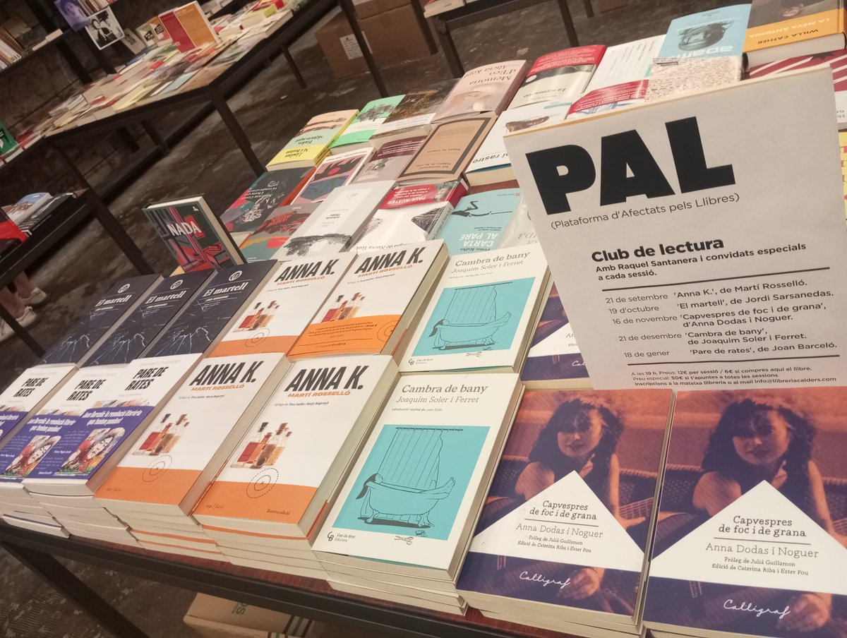 LaCalders's tweet photo. PAL!
(Plataforma d'Afectats pels Llibres).
Club de lectura conduït per la Raquel Santanera, amb convidats especials a cada sessió, a partir del setembre!
La tria, amics, quina tria: 'Anna K.', 'El martell', 'Pare de rates', 'Cambra de bany' i 'Capvespres de foc i grana'. https://t.co/HBi09jrYTj