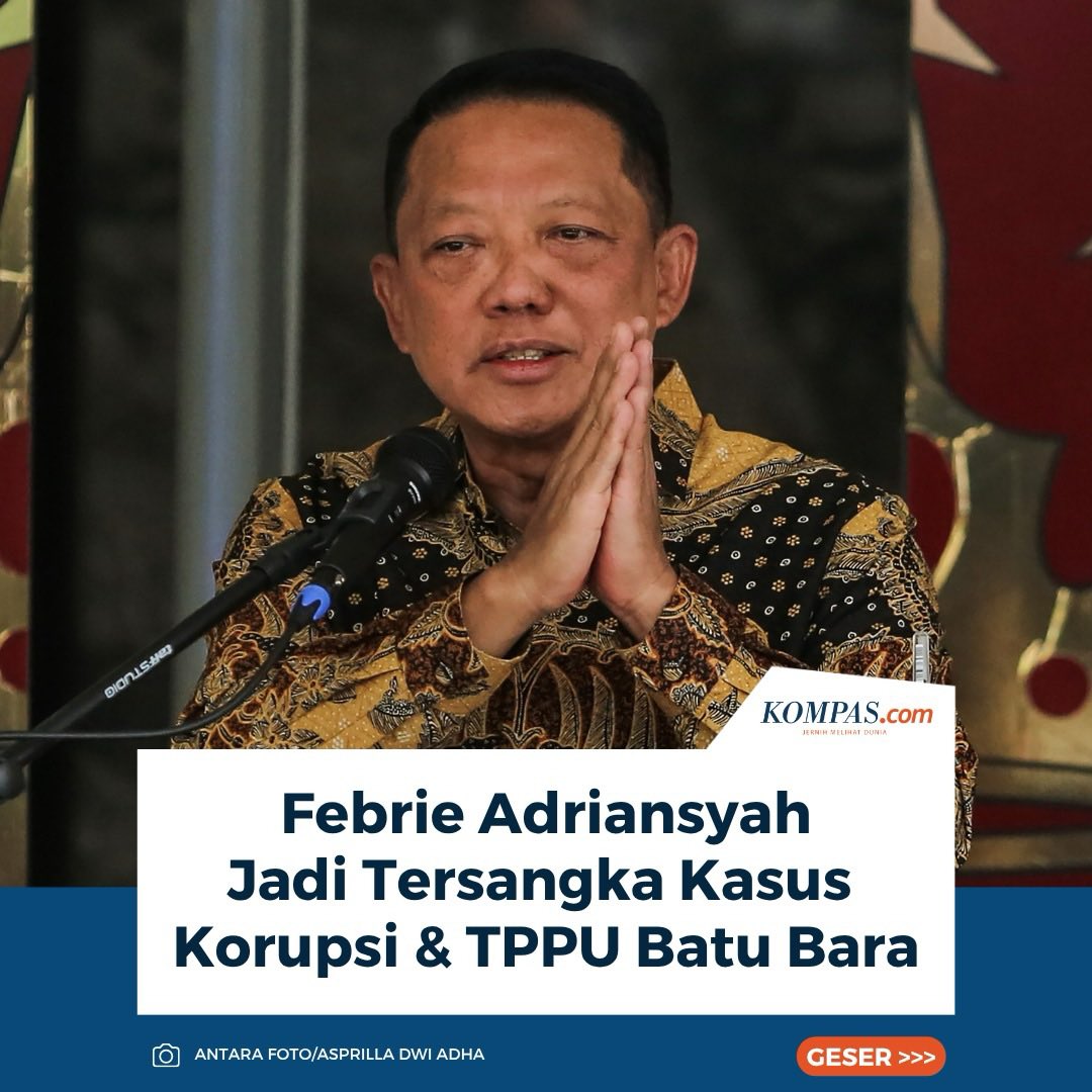 ketuaRT0251's tweet photo. TERSANGKA!!!

Mantan Jaksa Agung Muda Tindak Pidana Khusus (Jampidsus) Febrie Adriansyah resmi ditetapkan sebagai tersangka.

Hal itu dikatakan oleh Kakortas Tipidkor Polri, Irjen Pol. Totok Suharyanto, dalam konferensi pers bersama DPR dan Jampidsus di Kejagung, Jakarta, Sabtu (11/7).

Totok juga menyampaikan 2 orang telah ditetapkan sebagai tersangka dalam kasus ini.

Sumber: Kompas TV