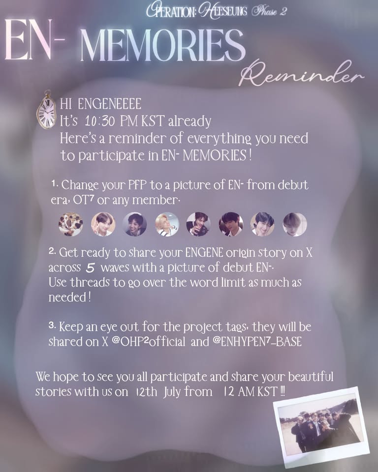 OHP2official's tweet photo. ENGENEEE
For this trip down memory lane, we need a few essential things ready, here’s a checklist to help you check off all the necessities to participate in EN-MEMORIES! 🫶🏼

Project by @OHP2official
#BeliftRespectENHYPEN 
#BoycottHYBEandBELIFTLAB https://t.co/DNCxzk35zn