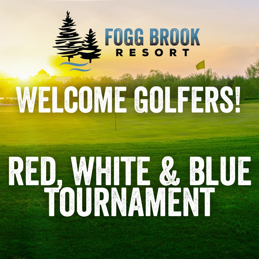FoggBrookResort's tweet photo. ⛳ Welcome, Red, White &amp; Blue Tournament Golfers! 🇺🇸

We're excited to have everyone out for one of the most fun tournaments of the summer!

Play well, have fun, and may your drives be long and your putts be true.

Good luck, everyone! https://t.co/L95JUqN55U