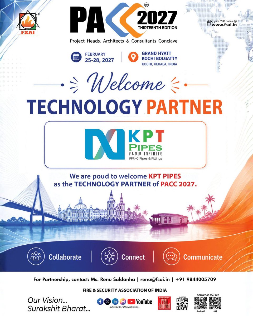 FSAIIndia's tweet photo. We're delighted to welcome KPT Pipes as the Technology Partner for #PACC2027!
๐
25โ28 Feb 2027
๐ Grand Hyatt Kochi Bolgatty
Together, we'll foster innovation, collaboration, and meaningful industry engagement for a safer tomorrow.
#PACC2027 #TechnologyPartner #FireSafety https://t.co/xYheWtxxao