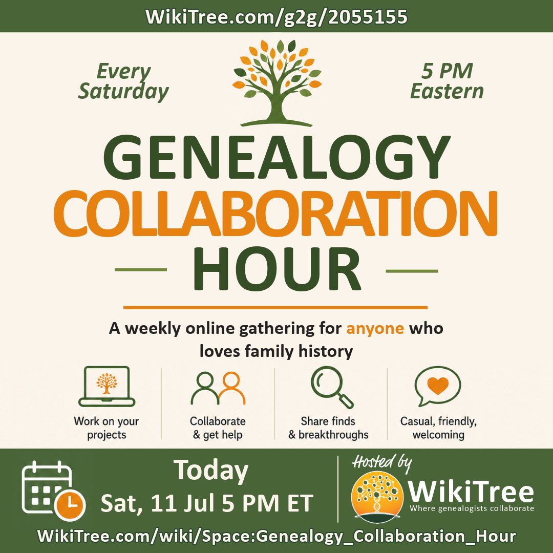 WikiTreers's tweet photo. 🌳 Genealogy is better together!
#GenealogyCollaborationHour TODAY at 5 PM ET
Work on projects, get help, share finds &amp; enjoy friendly company
Everyone is welcome &amp; it is free to join
https://t.co/b0cSFddHHu
#WhereGenealogistsCollaborate #CollaborativeGenealogy https://t.co/pMBrkt4YgT