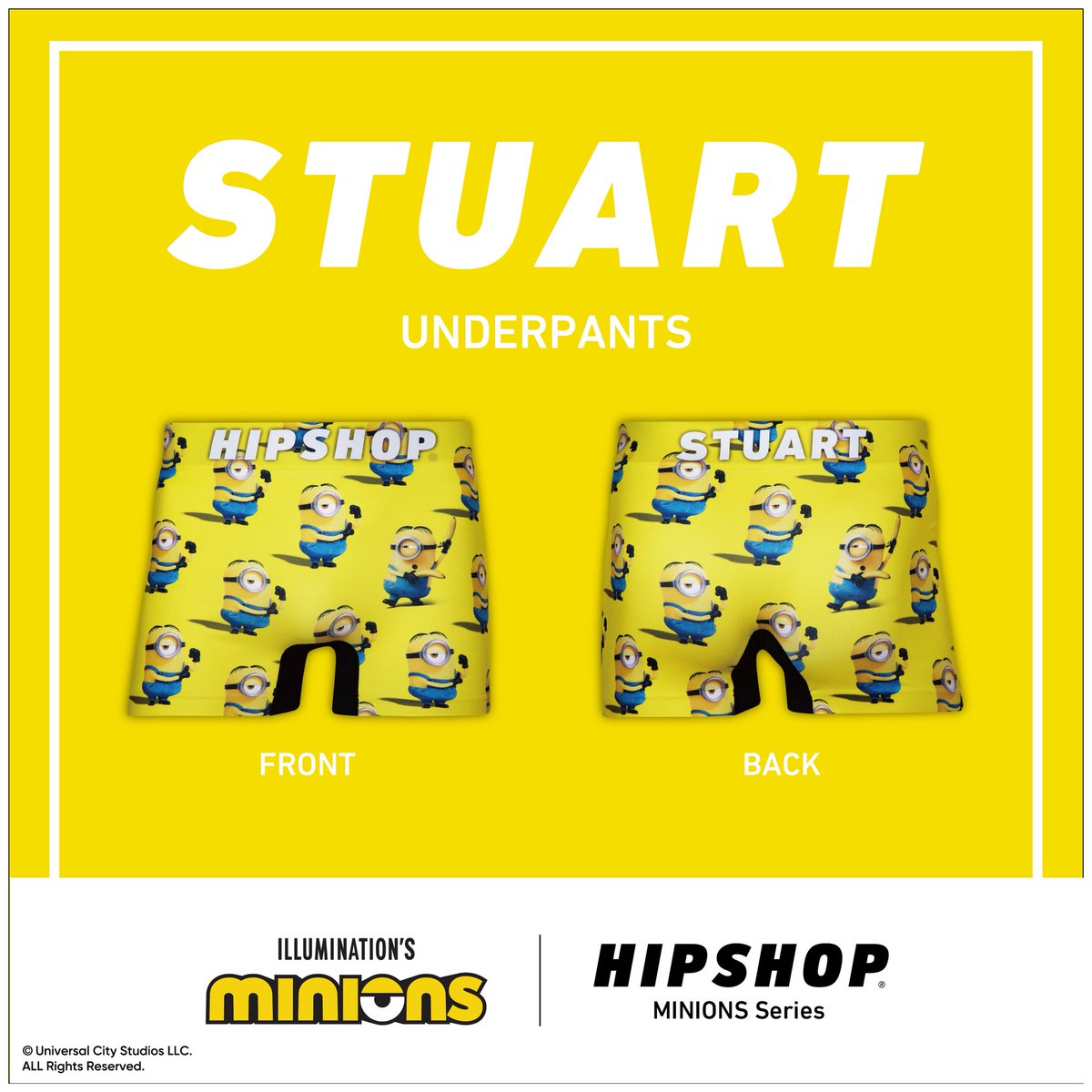 HipshopOfficial's tweet photo. ◼️◼️ MINIONS Series ◼️◼️
コミカルで愛らしく、いたずら好きで元気いっぱいなミニオンたちの魅力を、HIPSHOPらしいポップなデザインでアンダーウェアに落とし込みました。
いたずら好きで、反骨心溢れるスチュアートは永遠の少年の心を持つミニオン。
「STUART」
https://t.co/qnrW446wJ7
#HIPSHOP https://t.co/4KxRkz5SkJ