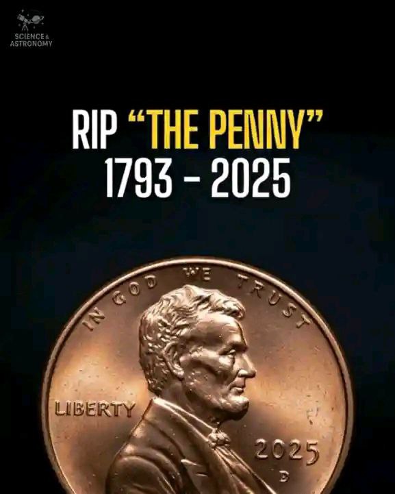 Real_kennedy_'s tweet photo. 🪙 The End of an Era — The Penny Bids Farewell

After more than 230 years in circulation, the U.S. Mint has officially stopped producing the penny. For generations, it jingled in our pockets, filled jars and piggy banks, and carried the image of Abraham Lincoln — a tiny piece of American history now stepping into the past.

Rising production costs and the rise of digital payments finally tipped the scale. It now costs nearly four cents to make a one-cent coin, prompting the government to phase it out for good.