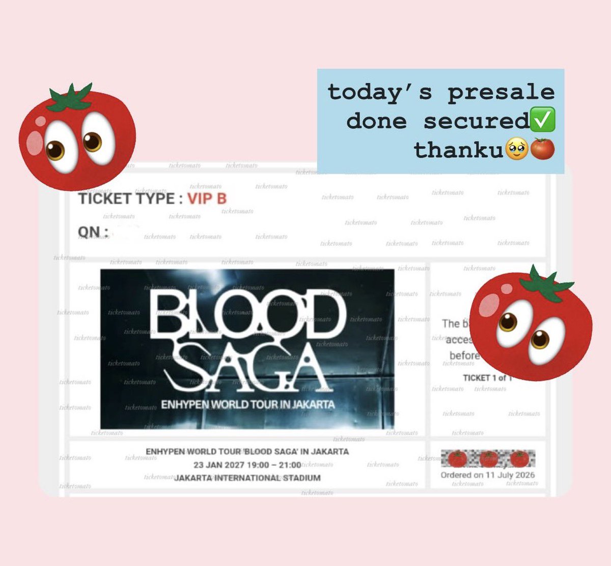 ticketomato_'s tweet photo. alhamdulillah secured for today’s presale thanku🥹 #prooftomato https://t.co/i7U4SnouNa