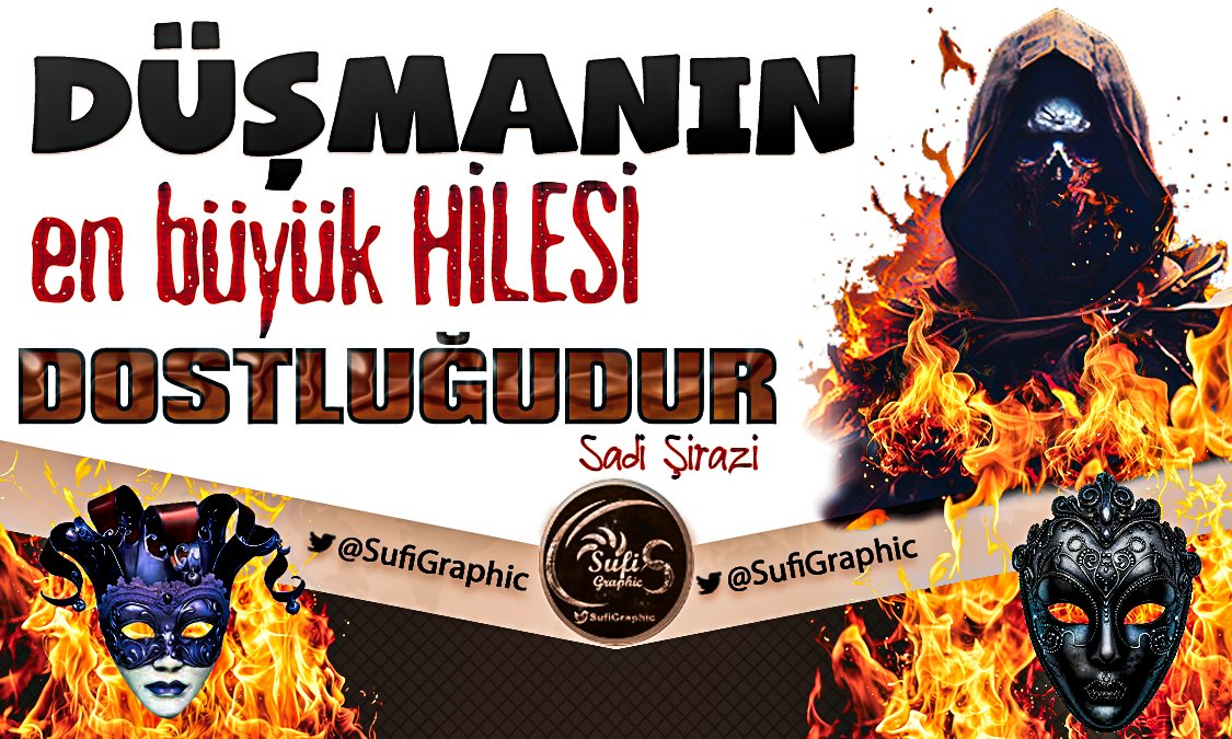 SufiGraphic's tweet photo. #Düşman #Dost #Münafık #Hile #Riya #Aldatmak #SadiŞirazi #ÖzlüSözler #ResimliSözler DÜŞMANIN EN BÜYÜK HİLESİ DOSTLUĞUDUR https://t.co/NefuAC0fEB