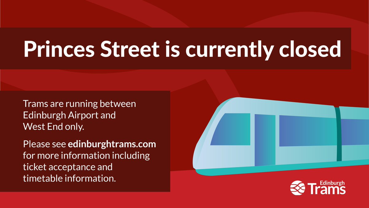 EdinburghTrams's tweet photo. Due to the closure of Prince Street, trams continue to run between Edinburgh Airport and the West End. 
Ticket acceptance remains in place with @ScotRail from Edinburgh Gateway/Park into Edinburgh only, and with @on_lothianbuses between the West End and Newhaven in both directions.  #edintravel ^AS