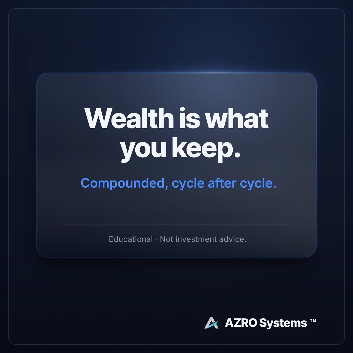 AzroSystems's tweet photo. Most portfolios leak more than they realize — to fees, chasing, and low-timeframe reactions.

Wealth is not what you earn or trade; it is what survives the cycle and compounds.

Keep more of what the market gives you, and let it build on a maintained model, cycle after cycle.

Educational materials only. Not investment advice. Past performance is not a guarantee of future results.