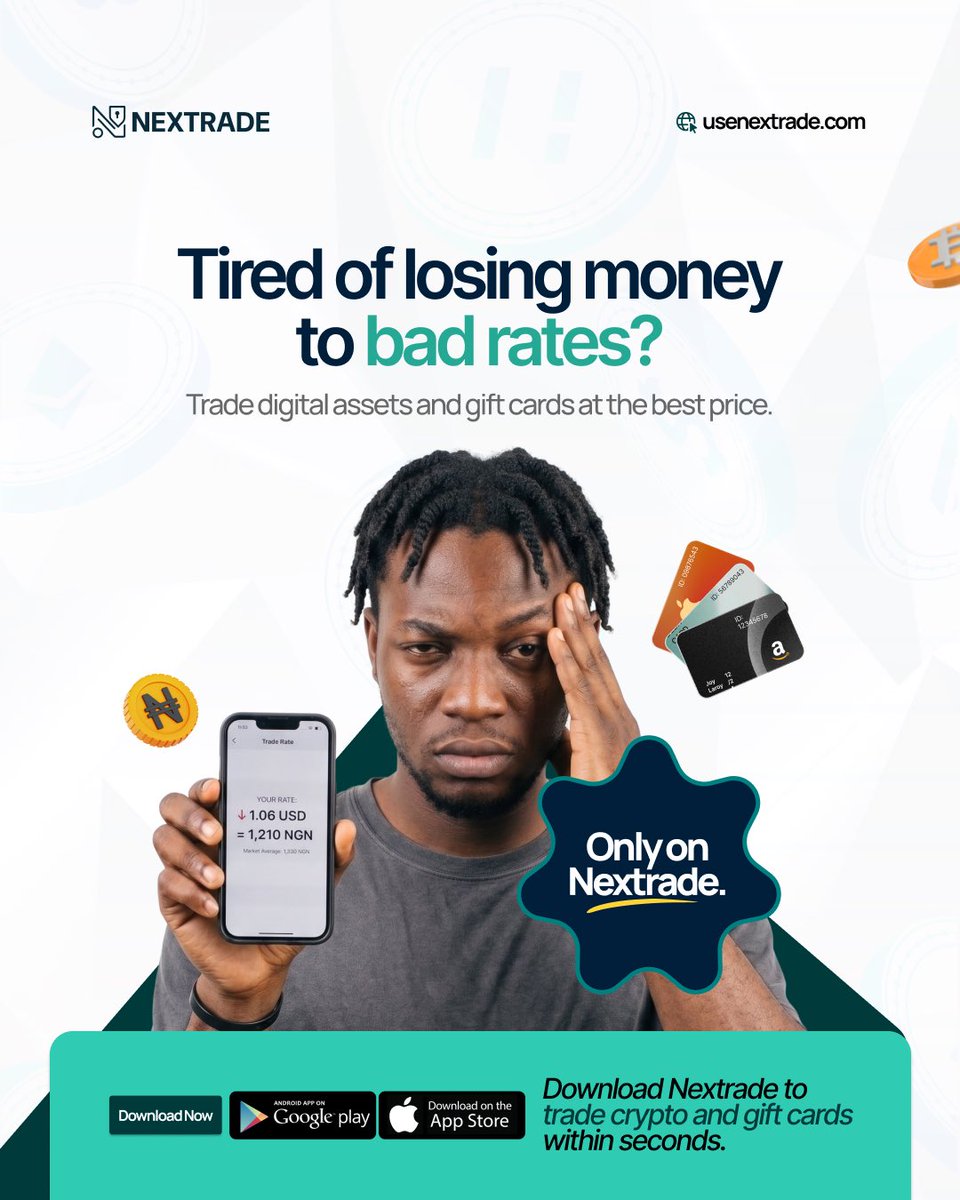 usenextrade's tweet photo. If your trading app still gives you "market average" rates in 2026, block it.
Your money deserves better, Use Nextrade.

To download Nextrade App
https://t.co/8E1nGAnmTA - Google Playstore
https://t.co/lOHYDWRXXL - App Store https://t.co/VYZNcff4Ut