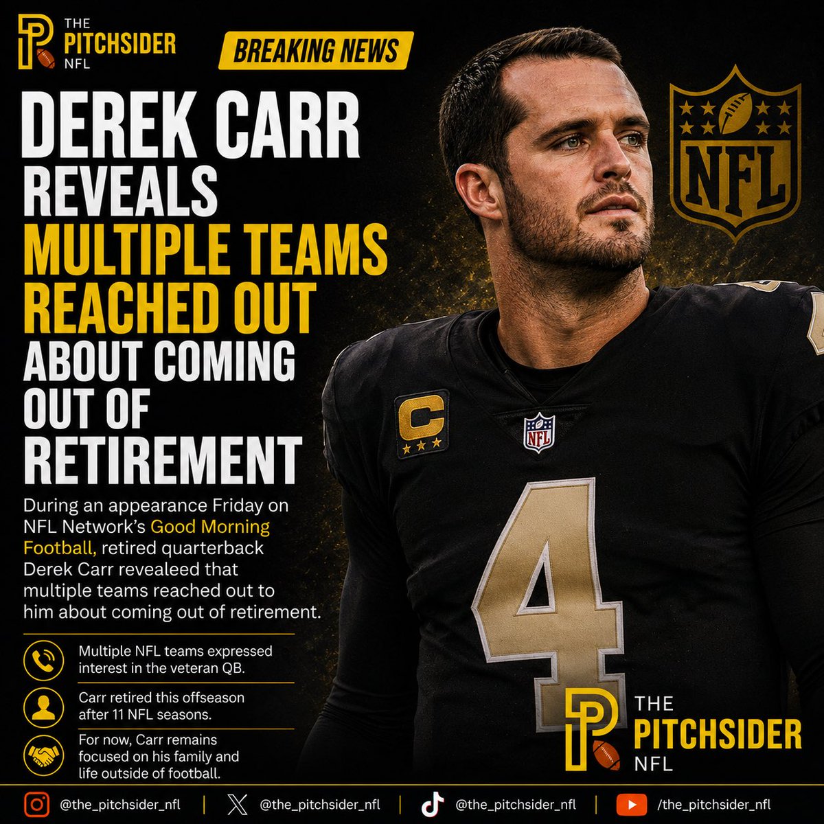 PitchsiderNfl's tweet photo. 🏈👀 Derek Carr reveals teams wanted him back

Retired quarterback Derek Carr has revealed that multiple NFL teams contacted him about making a return to the league.

#NFL #DerekCarr #NFLNews #Quarterback #ThePitchsiderNFL https://t.co/A160RYGtnc