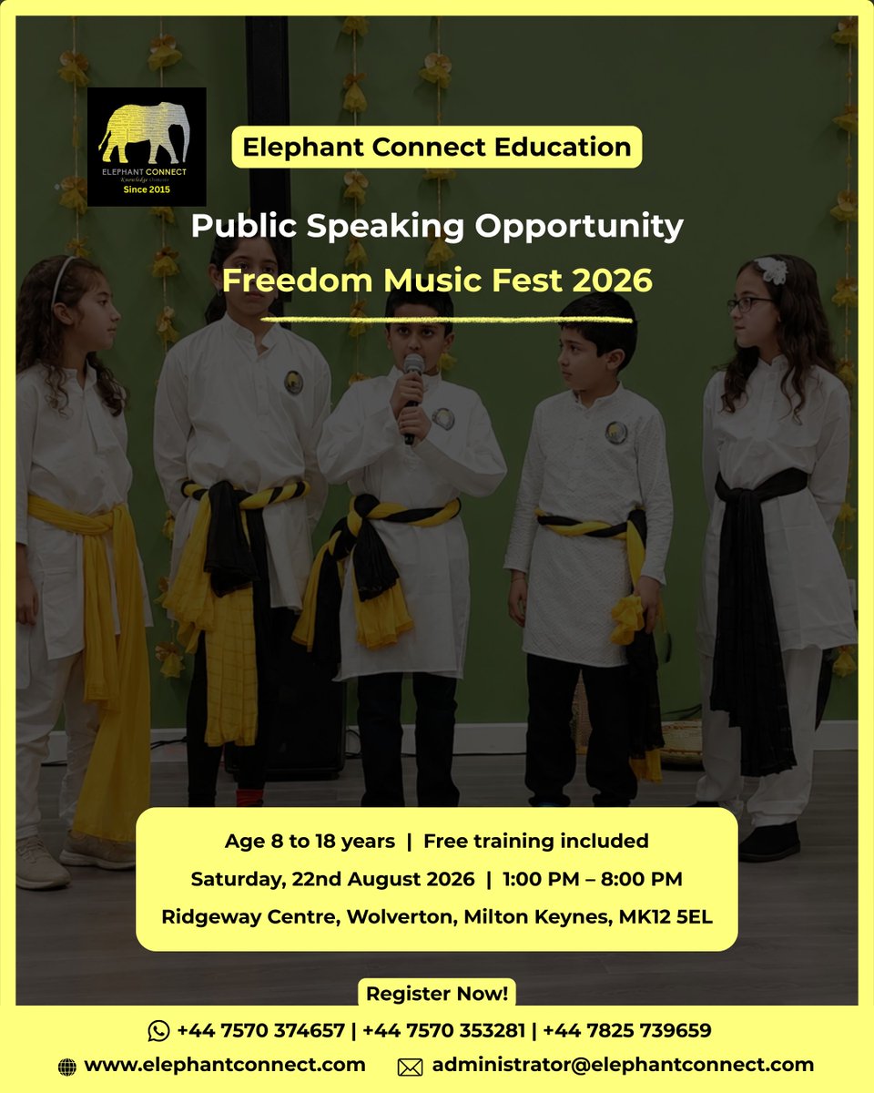 ElephantConnect's tweet photo. Elephant Connect will be participating in the Freedom Music Fest 2026 for a public speaking performance

8 to 18 years
Date: 22nd August 2026, 1 PM to 8 PM
Location: Ridgeway Centre, Wolverton, Milton Keynes MK12 5EL

Registration link: https://t.co/jOTBPuFtEF
+44 7570 374657 https://t.co/eA1t9blDA2