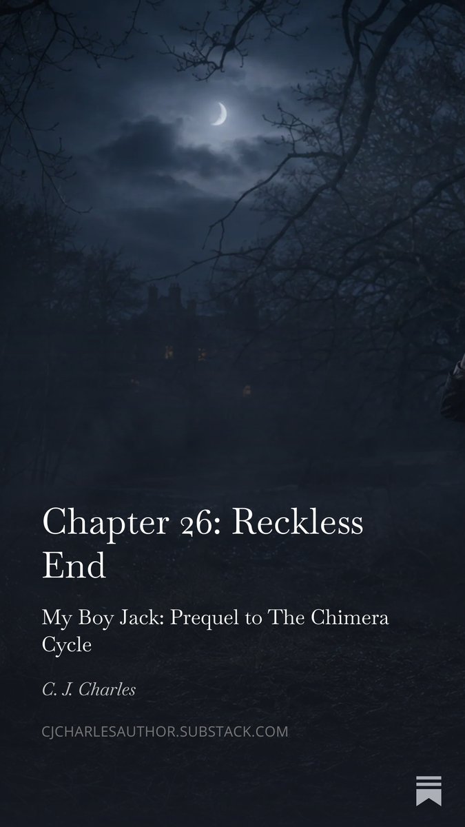 CountryWrites's tweet photo. Chapter 26: Reckless End 

Jack returns to Ten-Acre Wood with Lucian Viterion, to the place where Robert died.

What begins as an investigation becomes a summons. The Black Shuck answers Jack’s call, and Lucian reveals what a true Night Knight can do.

A chapter of cold moonlight, old power, vengeance, and painful truths.

https://t.co/WrgsGnFnRu