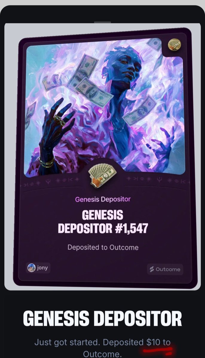 bdjony999's tweet photo. New Outcome badge.

Deposit at least $11 to @Outcomexyz and you'll unlock the Genesis Depositor badge and card.

✅ Outcome: https://t.co/39sHTkeC3q https://t.co/UjnQZREAhP