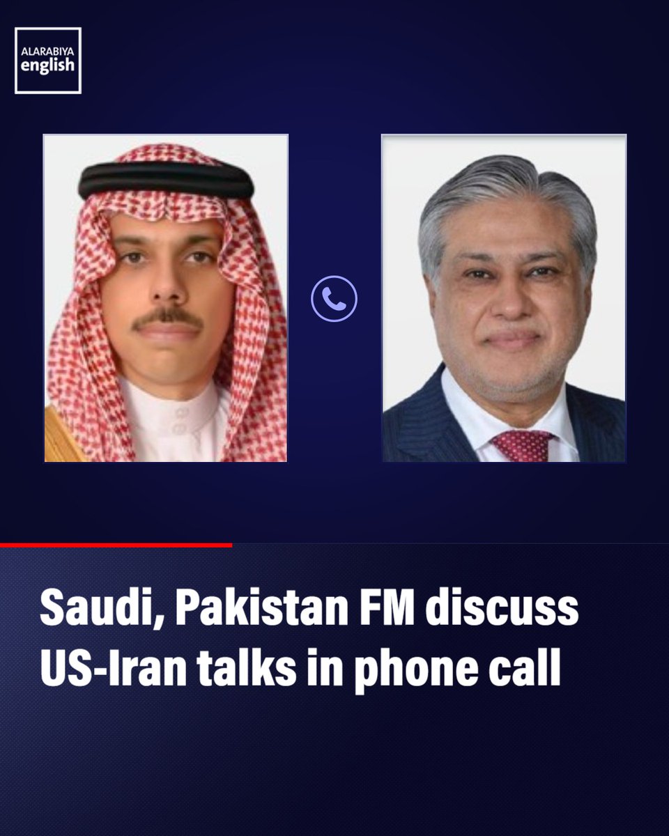 Saudi FM and Pakistani Counterpart Join Forces to Revive US-Iran Nuclear Talks Amid Regional Tensions