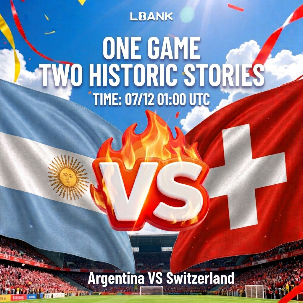 LBank_Exchange's tweet photo. 🇦🇷 Argentina vs Switzerland 🇨🇭

Kickoff is getting closer.

The spotlight is on Argentina, but Switzerland have already shown they can survive the pressure when it matters most.

One game. One semi-final spot. One call to make.

Make your pick on LBank Predict:
https://t.co/6qW5dGV5Li

#ARGCHE #LBankPredict #WorldCup2026