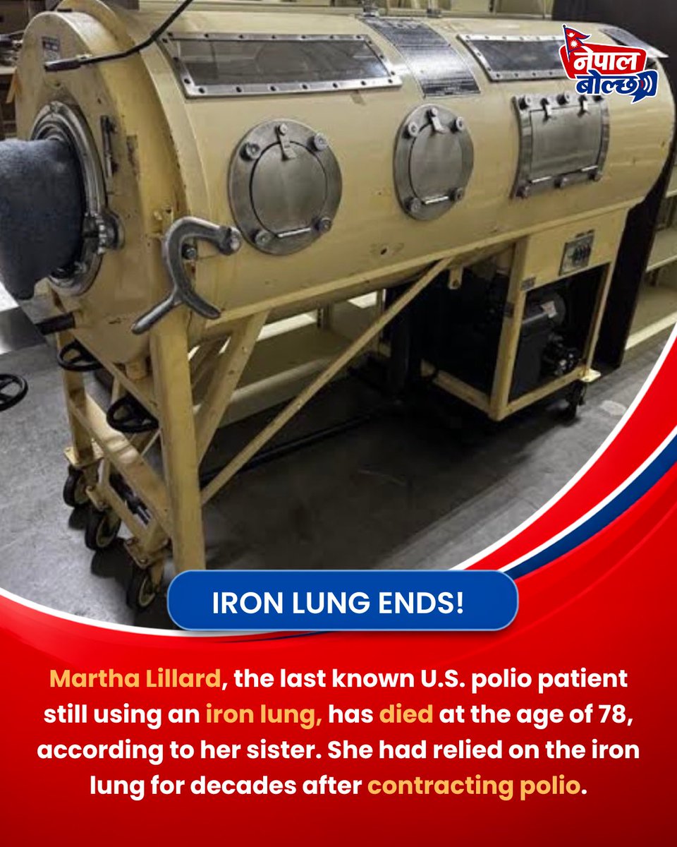 NepalBolcha's tweet photo. The end of an era. With the passing of Martha Lillard, the chapter of the last U.S. polio patient living with an iron lung has come to a close. #news #nepalbolcha https://t.co/d11MJZ7YjY