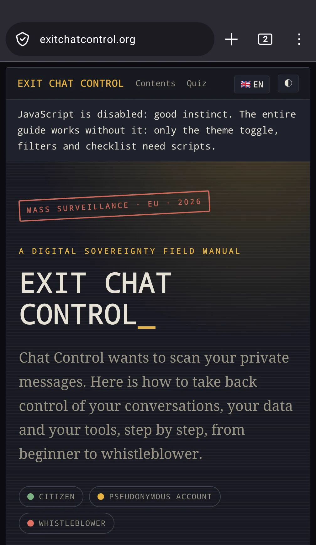 A screenshot from exitchatcontrol.org with it's top banner saying:
"JavaScript is disabled: good instinct. The entire guide works without it: only the theme toggle, filters and checklist need scripts."